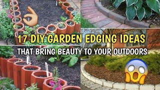 17 DIY GARDEN EDGING IDEAS THAT BRING STYLE AND BEAUTY TO YOUR OUTDOORS [upl. by Rehotsirk]