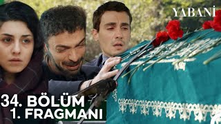 Yabani 34 Bölüm 1 Fragmanı  quotŞok Vedaquot [upl. by Anrev]