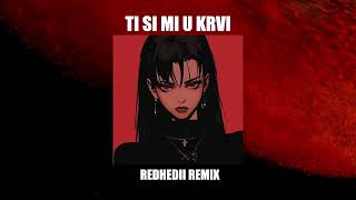 Zdravko Čolić  Ti si mi u krvi REDHEDII Remix YUGOTECHNO [upl. by Doubler]