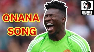 ♫ ANDRE ONANA FOOTBALL SONG CHANT  MAN UTD SONG  It Goes Like Nanana Song by Peggy Gou [upl. by Erdnaed]