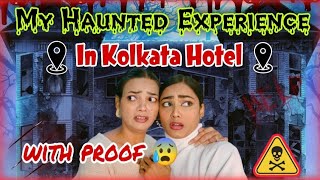 Did I Witnessed JINN In KOLKATA HOTEL 📍😰  My Personal Ghost Experience ⚠️  Real Ghost Story 💯 [upl. by Enaht]