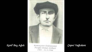 Piçoğlu Osman  Eşref Bey Ağıdı [upl. by Gaylor]