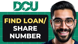 How To Find DCU Share And Loan Number Full Guide [upl. by Natassia]