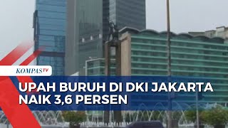 Tok UMP DKI Jakarta Naik 36 Persen di 2024 [upl. by Ashti]