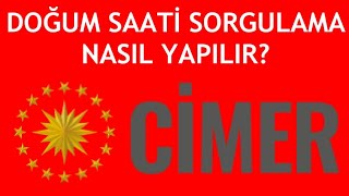 Cimer Doğum Saati Sorgulama  Doğum Saati Öğrenme [upl. by Aillimat]