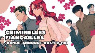 Criminelles fiançailles  bandeannonce VOSTFRHD Crunchyroll 2024 [upl. by Anahc]