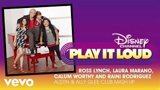 Austin amp Ally Glee Club Mash Up Audio [upl. by Keenan]