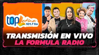 La Formula Radio EN VIVO POR TOP LATINA 101 7 [upl. by Cartwell]