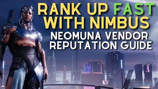 How to Rank Up FAST with Nimbus  Neomuna Vendor Reputation Guide [upl. by Erlewine]