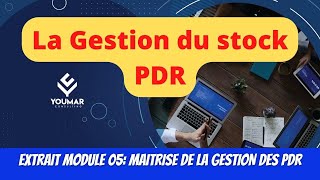 La gestion du stock des PDR [upl. by Adnilreh]