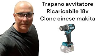 Trapano Avvitatore Clone MAKITA 18V [upl. by Aruat]