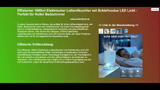 Effizienter 1000ml Elektrischer Luftentfeuchter mit Schlafmodus LED Licht  Perfekt für Keller B [upl. by Ynohtnacram]