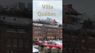 Québec Ville [upl. by Scharaga]