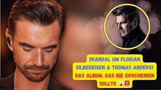 Skandal um Florian Silbereisen amp Thomas Anders Das Album das NIE erscheinen sollte 😱🚨 [upl. by Delwin644]