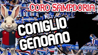 Coniglio genoano la senti questa voce  Coro ultras Sampdoria sfottò al Genoa CON TESTO [upl. by Rawde]