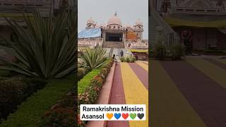 RAMAKRISHNA MISSION ASANSOLtrendingshorts viralvideo viewsforviewsviralshortsreelsvideo [upl. by Rentschler247]