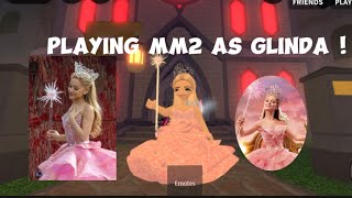 Playing as GLINDA from the WICKED movie  mm2 montage 9 [upl. by Felicidad]