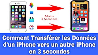 Comment Transférer les données dun IPhone vers un autre IPhone en moins 3 secondes [upl. by Gonagle]