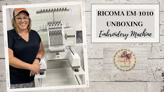 RICOMA EM1010 UNBOXING AND FIRST EMBROIDERY PROJECT [upl. by Lindon]