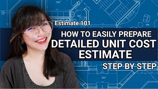 DETAILED UNIT COST ESTIMATE  STEP BY STEP EASIEST WAY TO PREPARE AND UNDERSTAND ENG SUB [upl. by Gerti]