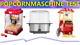 ✔ Popcornmaschine Test 2023  Vorstellung der Besten 3♯ [upl. by Inohs]