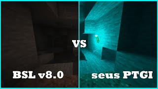 Minecraft Comparison  BSL Shaders Vs seus PTGI Shaders [upl. by Dalt892]