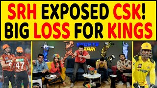 🔴IPL 2024  CSK EXPOSED SRH THRASHED CHENNAI SUPER KINGS BIG LOSS FOR DEFENDING CHAMPS [upl. by Kobylak904]