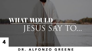 What Would Jesus Say To  Pt 4 Taraji P Henson w Pastor Alfonzo Greene [upl. by Eatnohs281]