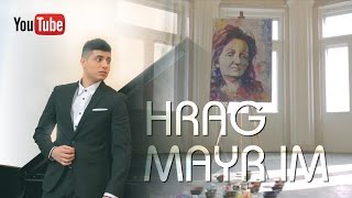 HRAG  Mayr im  Official Music Video [upl. by Obediah]