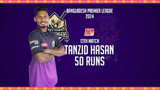 Tanzid Hasans 50 Runs Against Sylhet Strikers  13th Match  Season 10  BPL 2024 [upl. by Sivle]