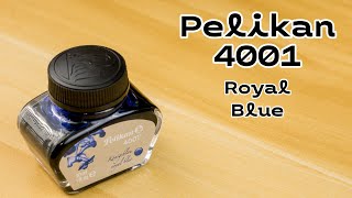 Pelikan 4001 Royal Blue  Theres no Way I was Going to try to Pronounce Königsblau [upl. by Giglio52]