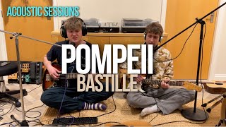 Pompeii  Bastille Acoustic Cover [upl. by Wendye546]