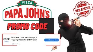 INSTANT Papa Johns Promo Code for Existing amp New User [upl. by Froh412]