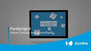 Parel  Nieuw concept van gezondheid [upl. by Acisseg]