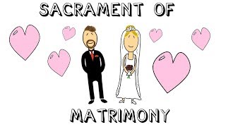 Sacrament of Matrimony [upl. by Tolland]