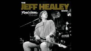 The Jeff Healey Band  On the Road Again Jeff was a Canadian guitarist singer songwriter [upl. by Cutlor]