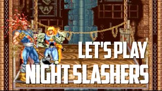 Night Slashers Arcade  Lets Play Retro [upl. by Denby]