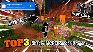 Best Shader‼️TOP 3 Shader Ringan Mcpe 120 Render Dragon Support Hp Kentang⁉️ [upl. by Laure]