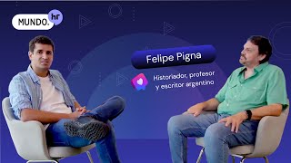 MUNDO HR Felipe Pigna HR y el Futuro del Trabajo Diversidad y Liderazgo [upl. by Ailiec300]