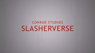 Conrad Studios Slasherverse Trailer [upl. by Chesna]