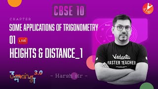 Some Applications of Trigonometry L1 Heights amp Distance Part1 CBSE Class10 Maths Term2  Vedantu [upl. by Yelyr]