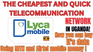 How to buy Lycamobile Data in Uganda Using MTN MobileAirtel Money [upl. by Suoiradal]