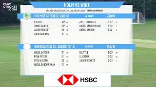 Holmer Green CC 2nd XI v Whitchurch CC Bucks 1st XI [upl. by Collete882]