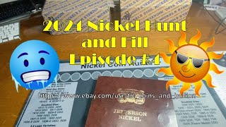 2024 Nickel Hunt and Fill Episode 4 [upl. by Anevad665]