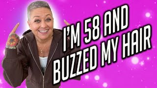 Why I Got A Buzz Cut At 58 [upl. by Hpesoy]