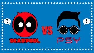 Deadpool vs Gentleman  PSY Parody [upl. by Notlrahc]