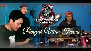 Punyah Ulian TresnaLagu Bali RockSiwayana Bali Channel [upl. by Erej27]