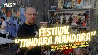 Festival quotTandara Mandaraquot  reportaža sa festivala društvenih igara i stripa [upl. by Elatsyrc927]