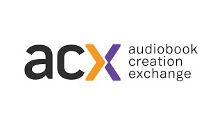 ACX Where Professionals Connect to Create Audiobooks [upl. by Punak110]