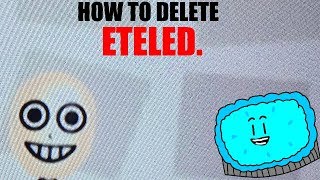 How to delete Eteled [upl. by Armbruster]